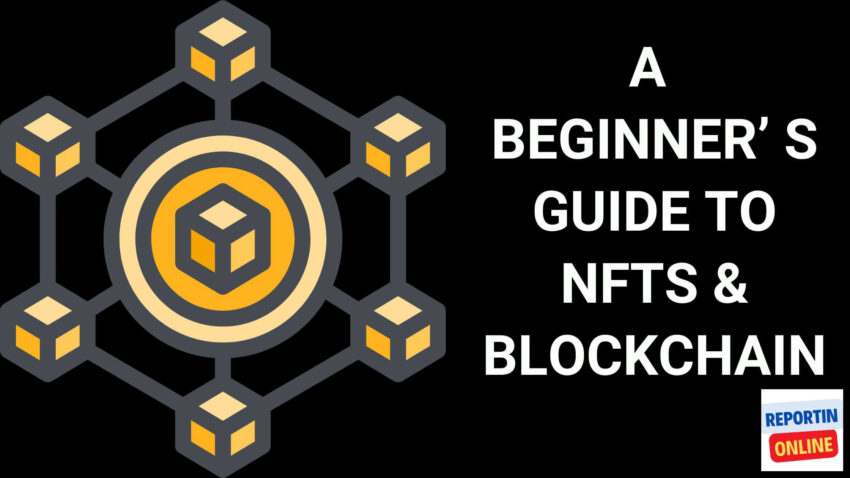 beginners guide to nft and blockchain